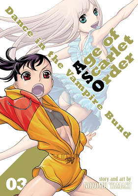 Dance in the Vampire Bund: Age of Scarlet Order Vol. 3 - Tamaki, Nozomu
