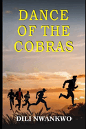 Dance of the Cobras