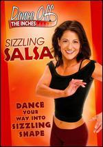 Dance Off the Inches: Sizzling Salsa