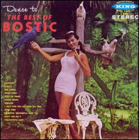 (Dance to) the Best of Earl Bostic - Earl Bostic