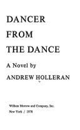 Dancer from the Dance - Holleran, Andrew