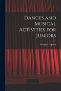 Dances and musical activities for juniors