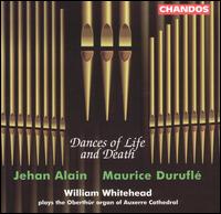 Dances of Life and Death - William Whitehead (organ)