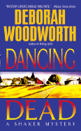 Dancing Dead: A Shaker Mystery