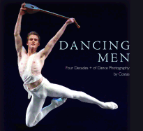 Dancing Men: Four Decades + of Dance Photography