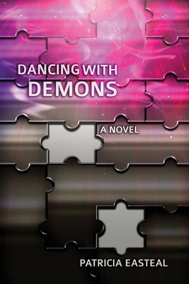Dancing with Demons - Easteal, Patricia
