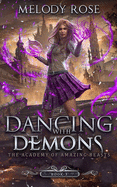 Dancing With Demons