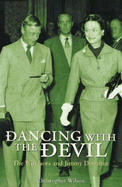 Dancing with the Devil: The Windsors and Jimmy Donahue - Wilson, Christopher
