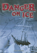 Danger on Ice