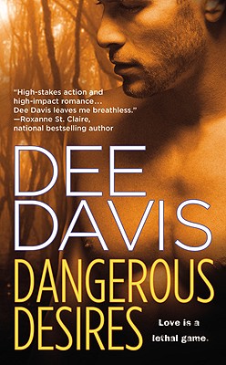 Dangerous Desires - Davis, Dee