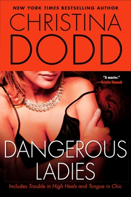 Dangerous Ladies - Dodd, Christina