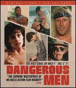 Dangerous Men [Blu-ray/DVD] [2 Discs] - John S. Rad