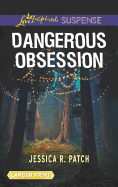 Dangerous Obsession