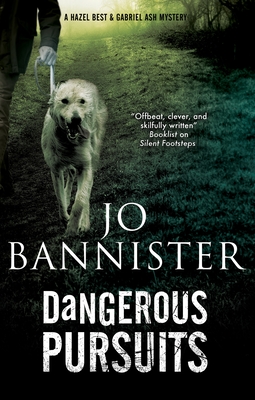 Dangerous Pursuits - Bannister, Jo