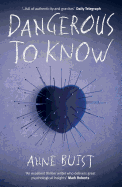 Dangerous to Know: A Psychological Thriller Featuring Forensic Psychiatrist Natalie King
