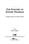 Dangers of Export Pessimism
