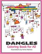 Dangles Coloring Book for All