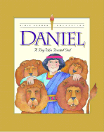 Daniel: A Boy Who Trusted God - Sattgast, Linda J, and Alex, Marlee