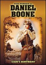 Daniel Boone: Cain's Birthday Parts 1 and 2 - 