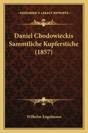 Daniel Chodowieckis Sammtliche Kupferstiche (1857)