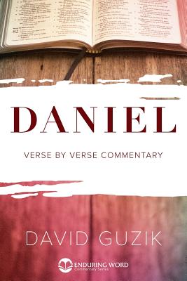 Daniel Commentary - Guzik, David