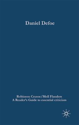 Daniel Defoe - Robinson Crusoe/Moll Flanders - Baines, Paul