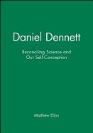 Daniel Dennett: Reconciling Science and Our Self-Conception