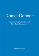 Daniel Dennett: Reconciling Science and Our Self-Conception