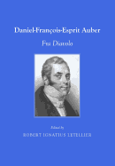 Daniel-Fran?ois-Esprit Auber: Fra Diavolo