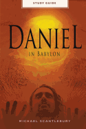 Daniel in Babylon - Study Guide