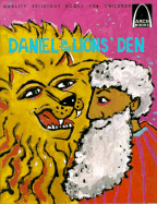 Daniel in the Lion's Den: Daniel 6