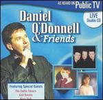 Daniel O'Donnell and Friends