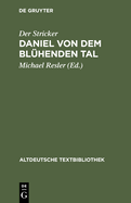 Daniel Von Dem Blhenden Tal