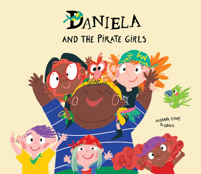 Daniela and the Pirate Girls - Isern, Susanna