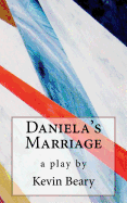 Daniela's Marriage