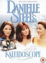 Danielle Steel: Kaleidoscope