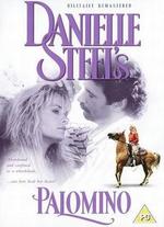 Danielle Steel: Palomino