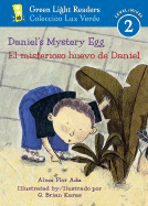 Daniel's Mystery Egg/El Misterioso Huevo de Daniel - Ada, Alma Flor (Translated by)