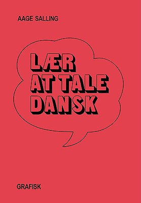 Danish Laer at Tale Dansk - Salling, Aage
