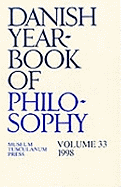 Danish Yearbook of Philosophy: Volume 33