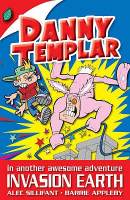 Danny Templar: Invasion Earth - Sillifant, Alec, and Appleby, Barrie