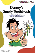 Danny's Smelly Toothbrush