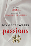 Dans Le Silence Des Passions