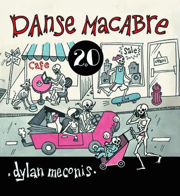 Danse Macabre 2.0 - Meconis, Dylan