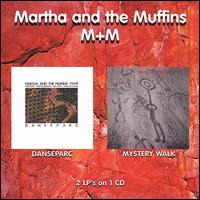 Danseparc/Mystery Walk - Martha and the Muffins