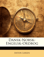 Dansk-Norsk-Engelsk-Ordbog