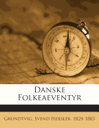 Danske Folkeaeventyr