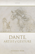 Dante, Artist of Gesture