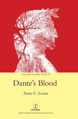 Dante's Blood - Leone, Anne C