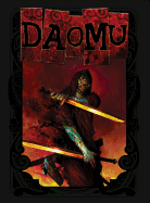 Daomu: The Complete Saga